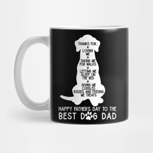 Happy Father's Day To The Best Dog Dad Mug